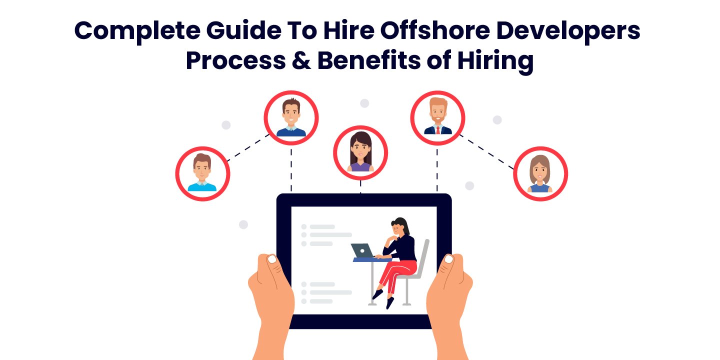 Benefits to Hire Offshore Developers