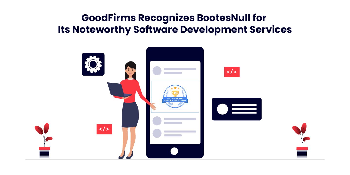 BootesNull Best Web Development Firm by GoodFirms
